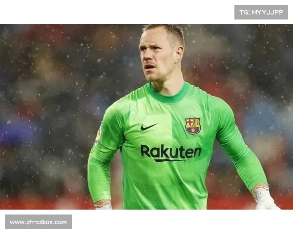 门将特尔施特根训练场加练扑点，国王杯首发悬而未决